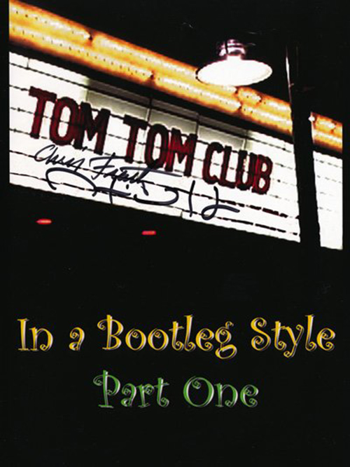 Tom Tom Club in a Bootleg Style